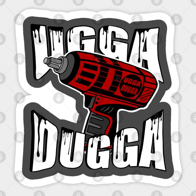 Mechanic ugga dugga impact gun Sticker by Ugga Dugga Designs